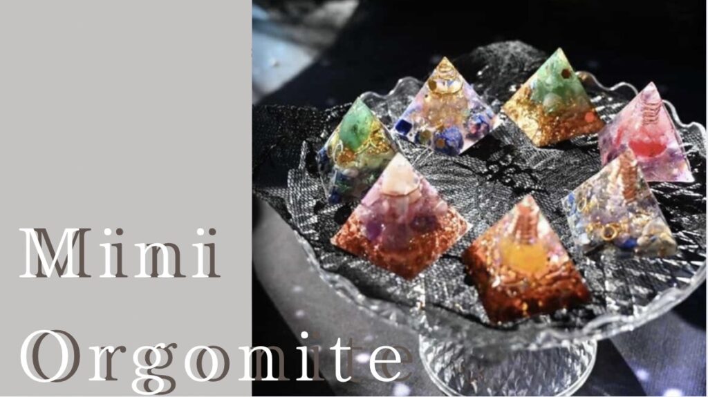 ミニ・オルゴナイト販売